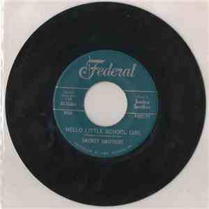 Smokey Smothers - Hello Little School Girl download flac