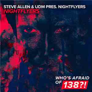 Steve Allen  & UDM  Pres. Nightflyers  - Nightflyers download flac