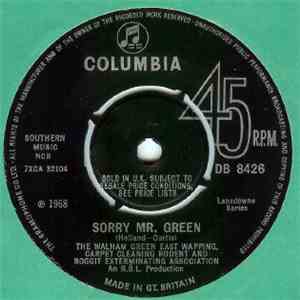 The Walham Green East Wapping, Carpet Cleaning Rodent And Boggit Exterminating Association - Sorry Mr. Green download flac