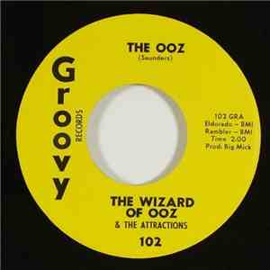 The Wizard Of Ooz & The Attractions - The Ooz / Your Magic Touch download flac