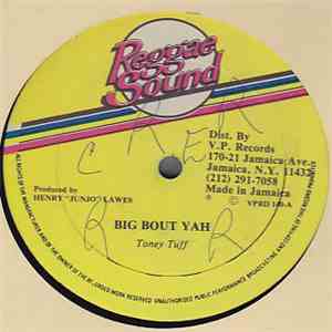 Tony Tuff / Bouri - Big Bout Yah / Tradition FLAC album