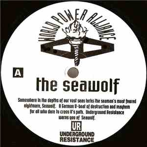 Underground Resistance - The Seawolf download flac