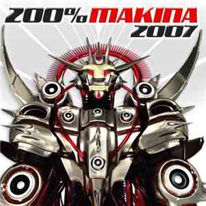 Various - 200% Makina 2007 download flac