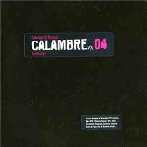 Various - Calambre Vol. 04 - Synthcore? download flac