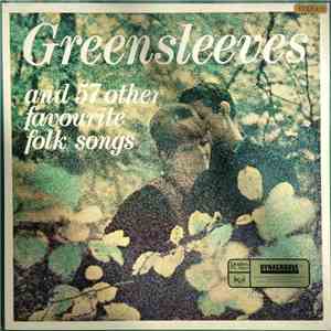 Various - Greensleeves And 57 Other Favourite Folk Songs download flac