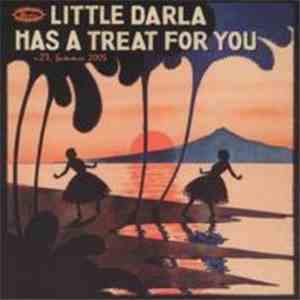 Various - Little Darla Has A Treat For You V.23, Summer 2005 download flac