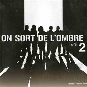 Various - On Sort De L'ombre Vol 2 download flac