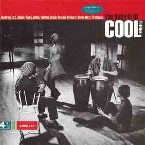 Various - The Rebirth Of Cool Three download flac