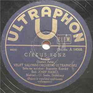 Velký Salonní Orchestr Ultraphonu - Cirkus Renz / Žongléř download flac