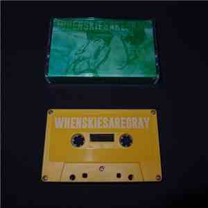 Whenskiesaregray - Whenskiesaregray download flac
