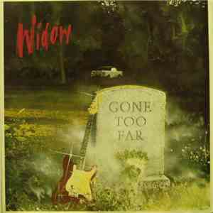 Widow  - Gone Too Far download flac