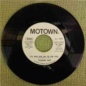 Yvonne Fair - It's Bad For Me To See You (Stereo) download flac