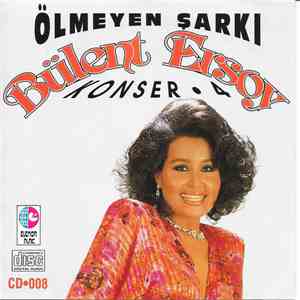 Bülent Ersoy - Konser - 4 / Ölmeyen Şarkı download flac