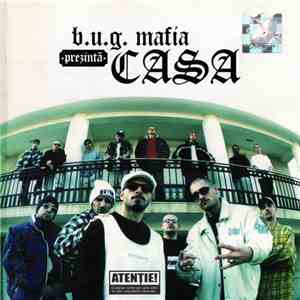 B.U.G. Mafia - Prezintă Casa FLAC album