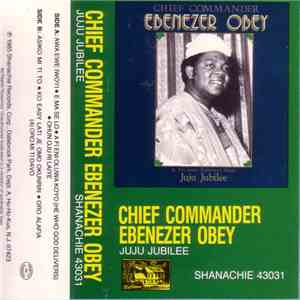 Chief Commander Ebenezer Obey & His Inter Reformers Band - Juju Jubilee download flac