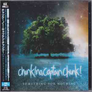 Chunk! No, Captain Chunk! - Something For Nothing download flac