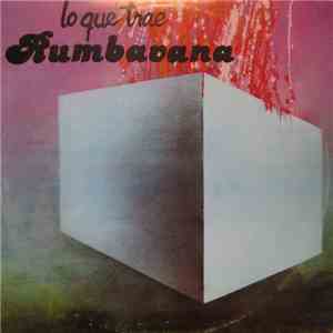Conjunto Rumbavana - Oye Lo Que Trae Rumbavana download flac