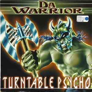 Da Warrior - Turntable Psycho download flac
