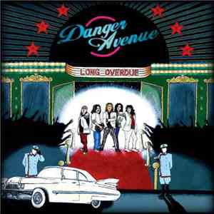 Danger Avenue - Long Overdue download flac