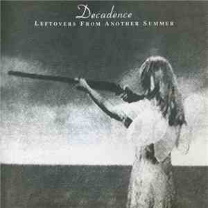 Decadence - Leftovers From Another Summer download flac