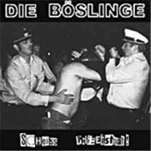 Die Böslinge - Scheiss Polizeistaat! download flac