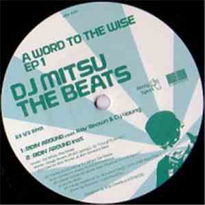 DJ Mitsu The Beats - A Word To The Wise EP 1 download flac