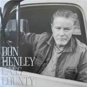 Don Henley - Cass County download flac