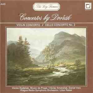 Dvořák, Václav Hudeček, Musici De Praga / Václav Smetáček, Daniel Veis, Prague Radio Symphony Orchestra / Libor Pešek - Concertos By Dvořák download flac