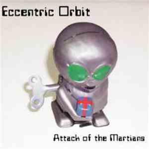 Eccentric Orbit - Attack Of The Martians download flac