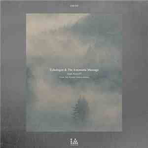 Echologist & The Automatic Message - High Noon EP FLAC album
