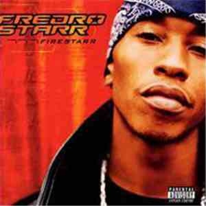 Fredro Starr - Firestarr download flac