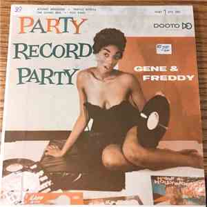 Gene & Freddie - Party Record Party - Volume 1 - Part 1 download flac