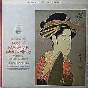 Giacomo Puccini, Victoria De Los Angeles, Miriam Pirazzini, Mario Sereni, Gabriel Santini - Highlights Puccini Madame Butterfly download flac