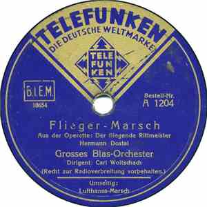 Grosses Blas-Orchester - Flieger-Marsch / Lufthansa-Marsch download flac