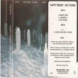 Happy Trendy - Die Young download flac