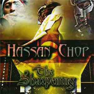Hassan Chop - The Sharpening download flac