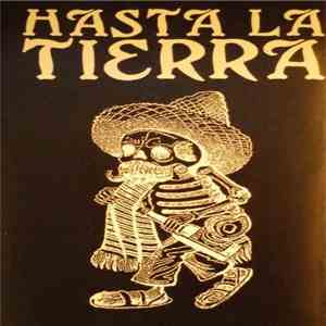 Hasta La Tierra - Hasta La Tierra download flac