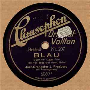 Jazz-Orchester J. Presburg - Blau / Barbara FLAC album