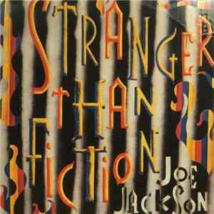 Joe Jackson - Stranger Than Fiction download flac