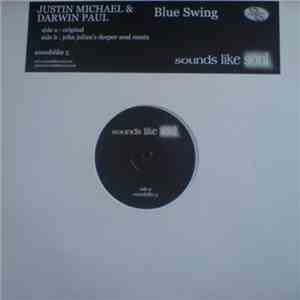 Justin Michael & Darwin Paul - Blue Swing download flac