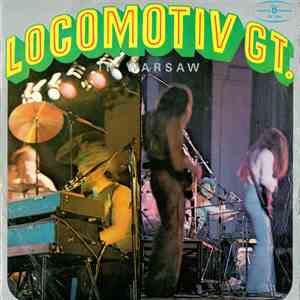 Locomotiv GT - In Warsaw download flac