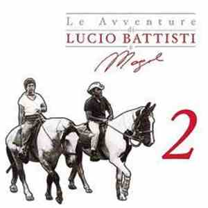 Lucio Battisti, Mogol - Le Avventure Di Lucio Battisti E Mogol 2 download flac
