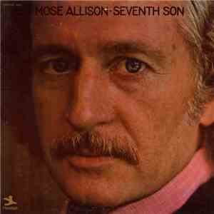 Mose Allison - Seventh Son download flac