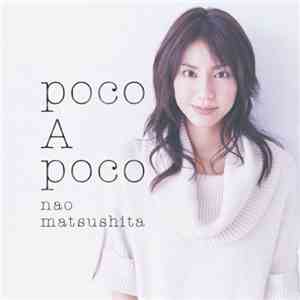 Nao Matsushita - Poco A Poco download flac