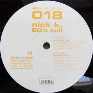 Nick K. - 80s Ball download flac