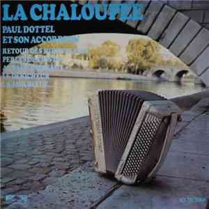 Paul Dottel Et Son Accordeon - La Chaloupee download flac