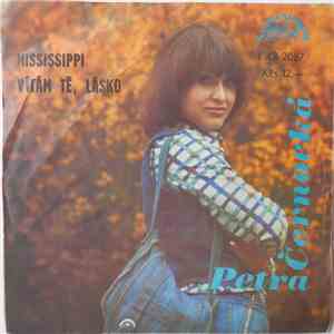 Petra Černocká - Mississippi / Vítám Tě, Lásko download flac