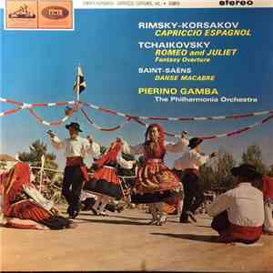 Pierino Gamba, Rimsky-Korsakov, Tchaikovsky, Saint-Saëns, The Philharmonia Orchestra - Capriccio Espagnol / Romeo And Juliet Fantasy Overture / Danse Macabre download flac