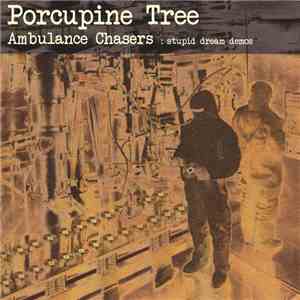 Porcupine Tree - Stupid Dream Demos download flac