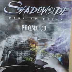 Shadowside - Dare To Dream FLAC album